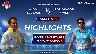 Friendship Cup, UAE 2022: Match 3, India Legends v Bollywood Kings | All Fours & Sixes