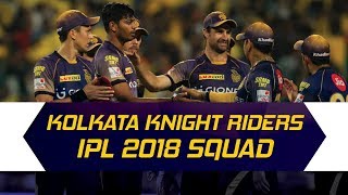 IPL 2018: Kolkata Knight Riders updated squad