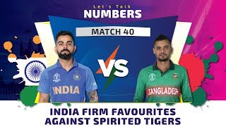 Match 40, Bangladesh vs India: Let's Talk Numbers