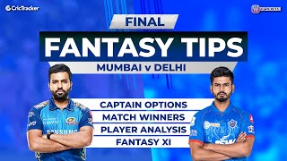 Mumbai vs Delhi - Final, 11Wickets Fantasy Cricket Tips, Indian T20 League, 11Wickets Fantasy Tips