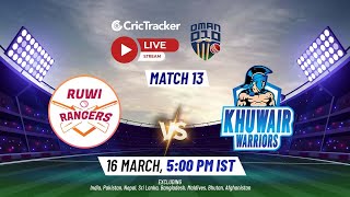 Oman D10 LIVE: Match 13 Ruwi Rangers vs Khuwair Warriors Live Stream | Live Cricket Streaming