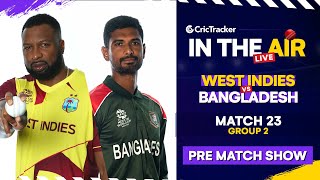 T20 World Cup Match 23 Cricket Live - West Indies vs Bangladesh Pre Match Analysis
