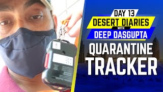 IPL 2020: Day 13 – Quarantine Tracker | Desert Diaries with Deep Dasgupta | CricTracker