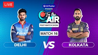 Delhi v Kolkata - Post-Match Show - In the Air - Indian T20 League Match 16
