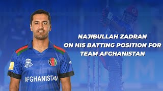 Najibullah Zadran on batting order and Future of Afghanistan Test Cricket