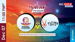 Qatar T10 Live Streaming : 1st Match Pearl Gladiators vs Flying Oryx