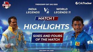 Friendship Cup, UAE 2022: Match 1, India Legends v World Legends | All Sixes & Fours From The Game