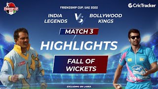 Friendship Cup, UAE 2022: Match 3, India Legends v Bollywood Kings | Fall of Wickets